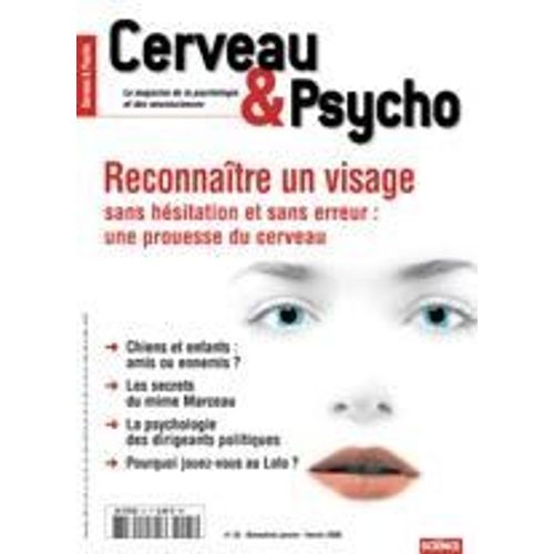 Cerveau Et Psycho  N° 25 : Reconnaitre Un Visage