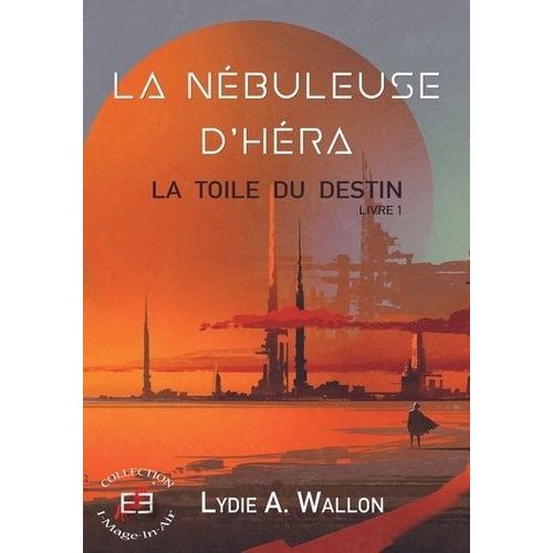 La Nébuleuse D'héra