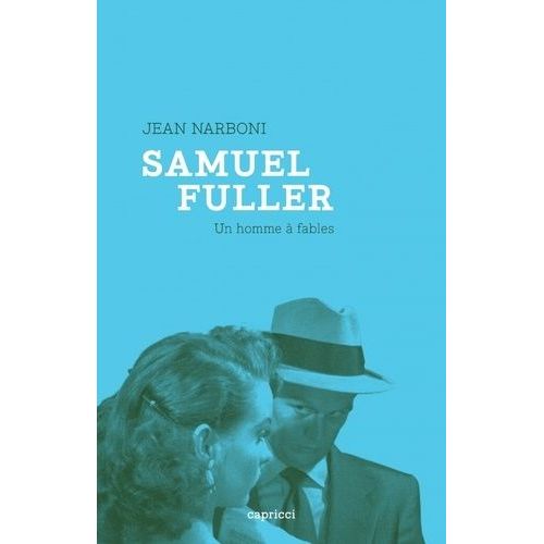 Samuel Fuller - Un Homme À Fables