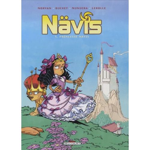 Nävis Tome 5 - Princesse Nävis