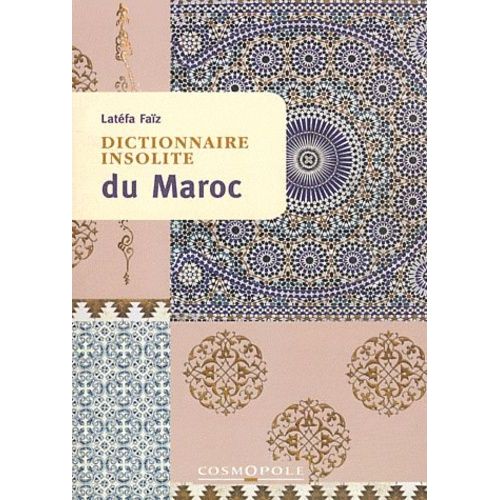 Dictionnaire Insolite Du Maroc