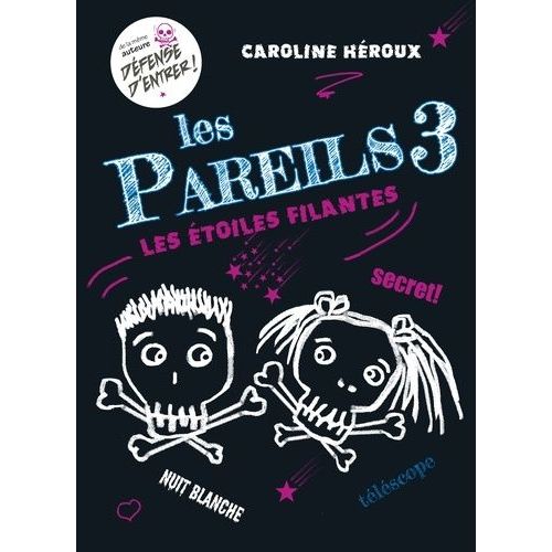 Les Pareils Tome 3 - Les Étoiles Filantes