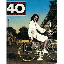 レア物洋書 LES ANNEES 40 D'ANNE BONY 写真集