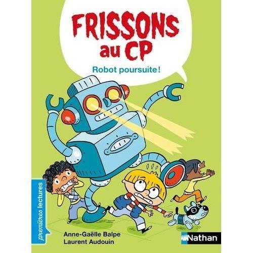 Frissons Au Cp - Robot Poursuite ! - Niveau 3