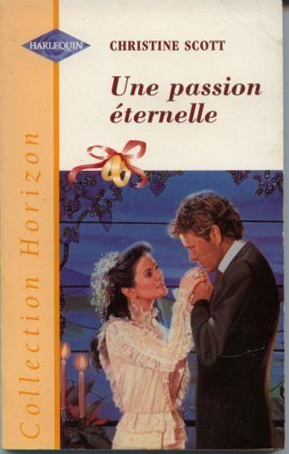 Une Passion Éternelle