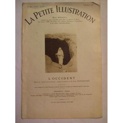 La Petite Illustration Cinema 8 Septembre 1928  N° 398 : L'occident.D'apres Le Scenario De M.Henry Kistemaeckers