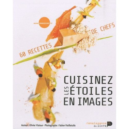 Cuisinez Les Étoiles En Images
