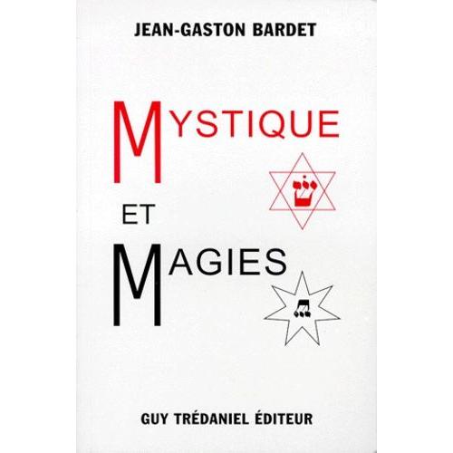 Mystique Et Magies