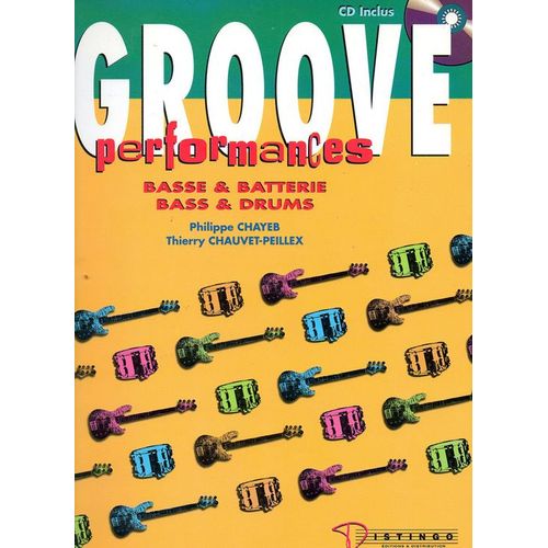 Groove Performances Basse & Batterie