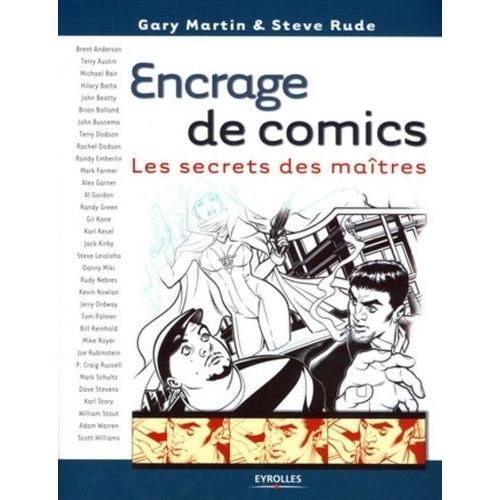 Encrage De Comics - Les Secrets Des Maîtres