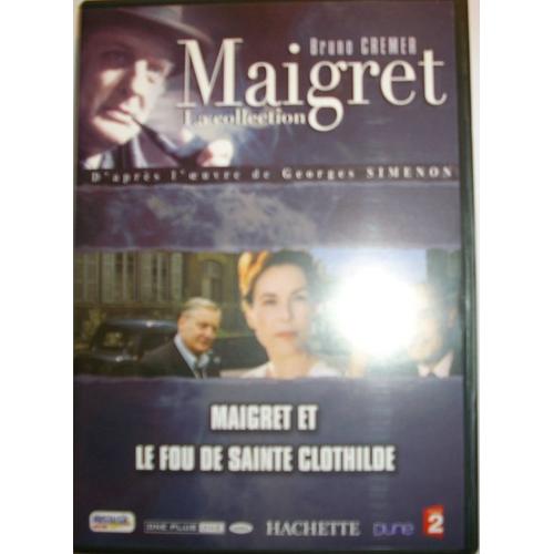 Maigret Et Le Fou De Sainte Clothilde