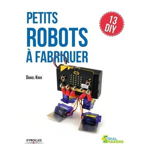 Petits Robots À Fabriquer - 13 Diy