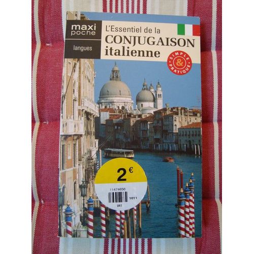 L'essentiel De La Conjugaison Italienne