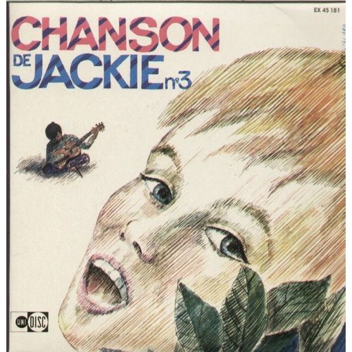 La Chanson De Jackie No 3 - Chantons Tous, Nous Sommes La, Je Vous Le Dis / Formons La Ronde, Seigneur Tu As Dit, Dans Le Soir  (Avec Livret)