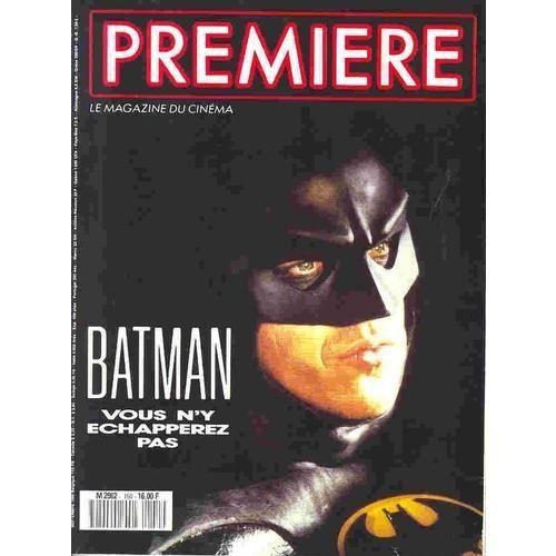 Premiere  N° 150 : Batman Serge Gainsbourg Stan The Flasher / Noiret / Jim Jarmusch / Kevin Costner / Fanny Ardant / Anatole Dauman