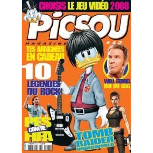Picsou Magazine  N° 442 : Tomb Raider Underworld,Pes Contre Fifa, 10 Légendes Du Rock...