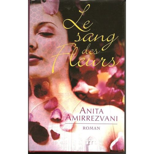 Le Sang Des Fleurs