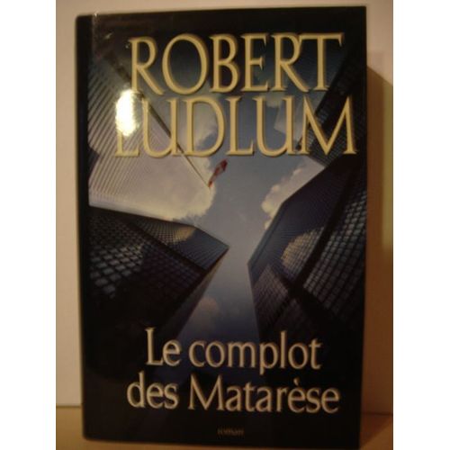 Le Complot Des Matarèse