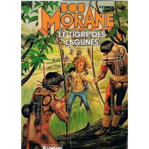Une Aventure De Bob Morane Tome 22 - Le Tigre Des Lagunes