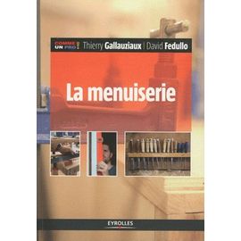 La Menuiserie Comme Un Pro !