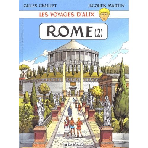 Les Voyages D'alix - Rome - Tome 2, La Rome Publique