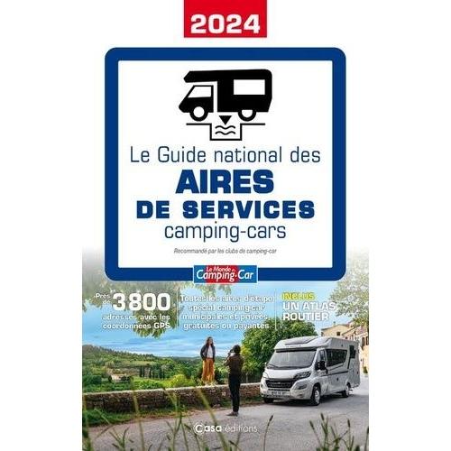 Le Guide National Des Aires De Services Camping-Cars