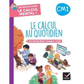 Le Calcul Au Quotidien Cm1 - Un Problème Chaque Jour
