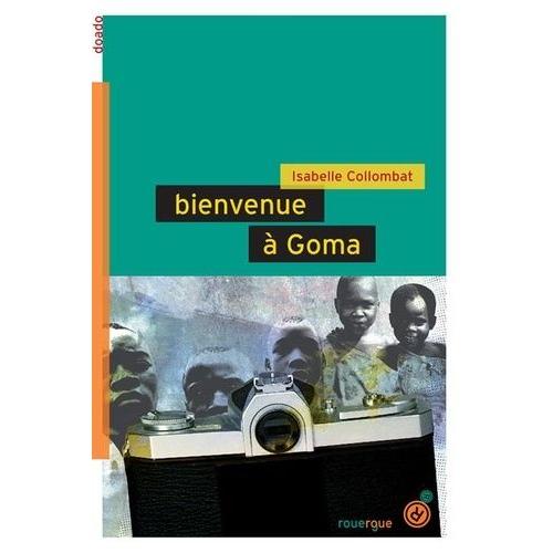 Bienvenue À Goma