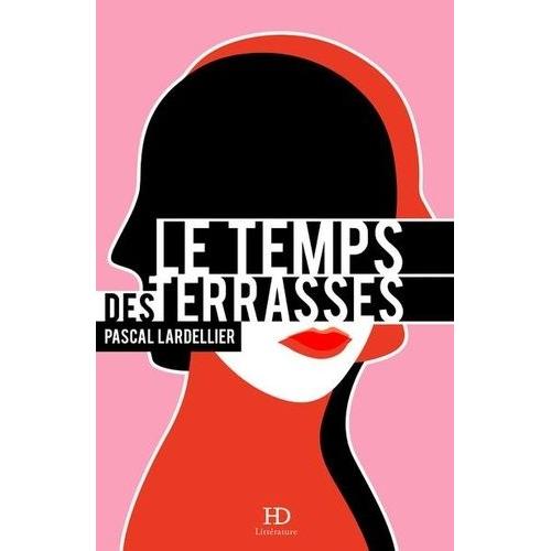 Le Temps Des Terrasses