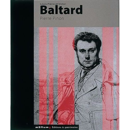Louis-Pierre Et Victor Baltard