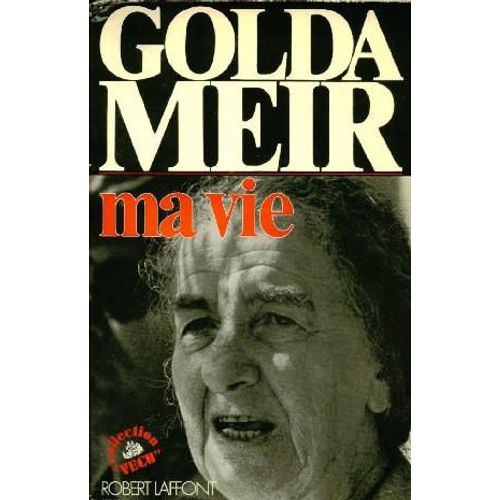 Ma Vie, Golda Meir