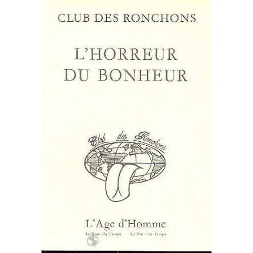 L'horreur Du Bonheur