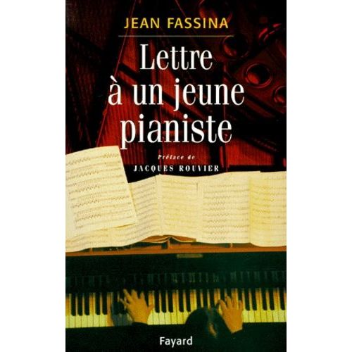 Lettre À Un Jeune Pianiste