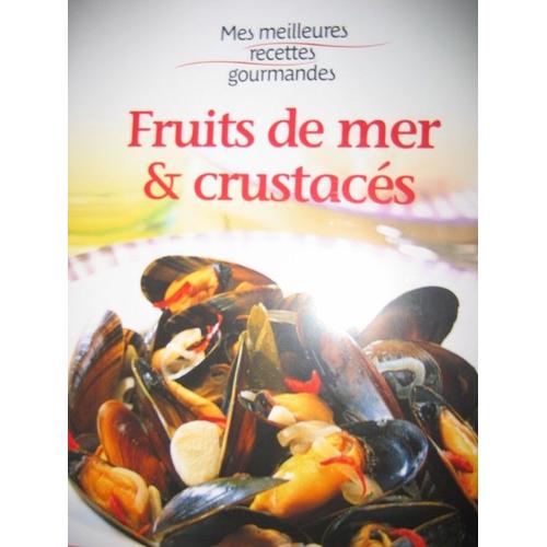 Femme Actuelle  N° 16 : Mes Meilleures Recettes Gourmandes- Fruits De Mer Et Crustacés