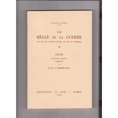 La Regle De La Guerre Des Fils De Lumière Contre Les Fils De Ténèbres