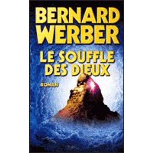 Le Souffle Des Dieux