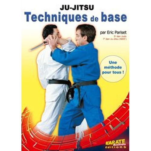 Ju-Jitsu - Techniques De Base