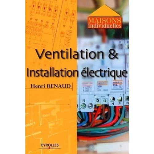 Ventilation & Installation Électrique