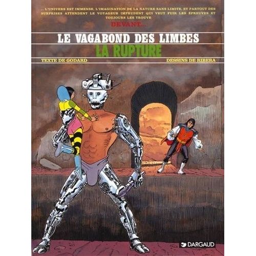 Le Vagabond Des Limbes - La Rupture