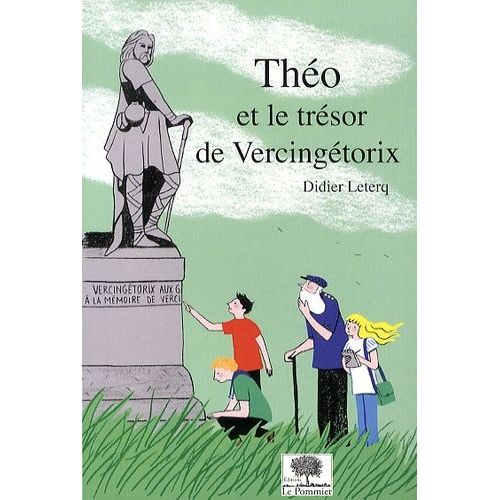 Théo - Théo Et Le Trésor De Vercingétorix