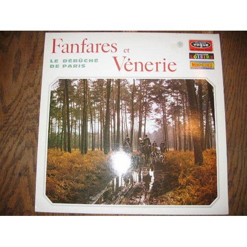 Fanfares Et Venerie ( Cor De Chasse