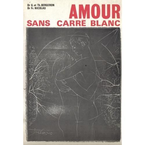 Amour Sans Carre Blanc
