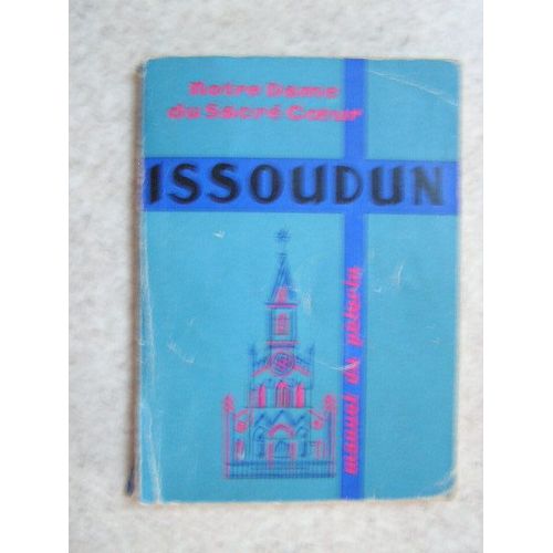 Pélerinage À Notre Dame Du Sacré Coeur Issoudun