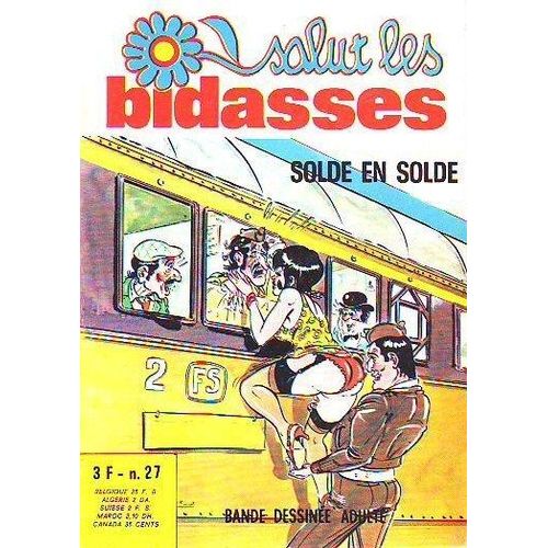 Salut Les Bidasses N°27 Solde En Solde