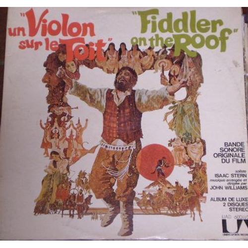 Un Violon Sur Le Toit - Fiddler On The Roof - Isaac Stern