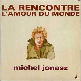 La Rencontre - L'amour Du Monde