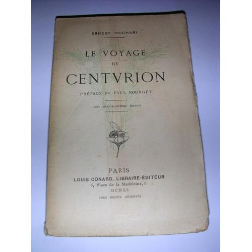 Le Voyage Du Centurion. Préface De Paul Bourget.