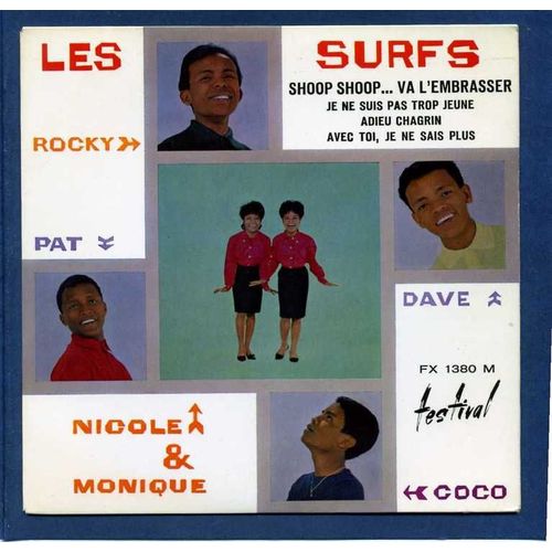 Shoop Shopp... Va L'embrasser - Je Ne Suis Pas Trop Jeune - Adieu Chagrin - Avec Toi, Je Ne Sais Plus