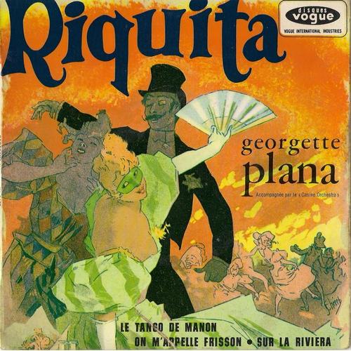 Riquita  - Le Tango De Manon - On M'apelle Frisson - Sur La Riviera