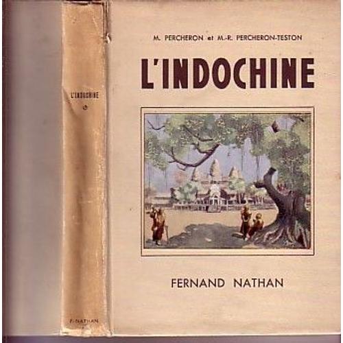 L'indochine - Fernand Nathan 1939